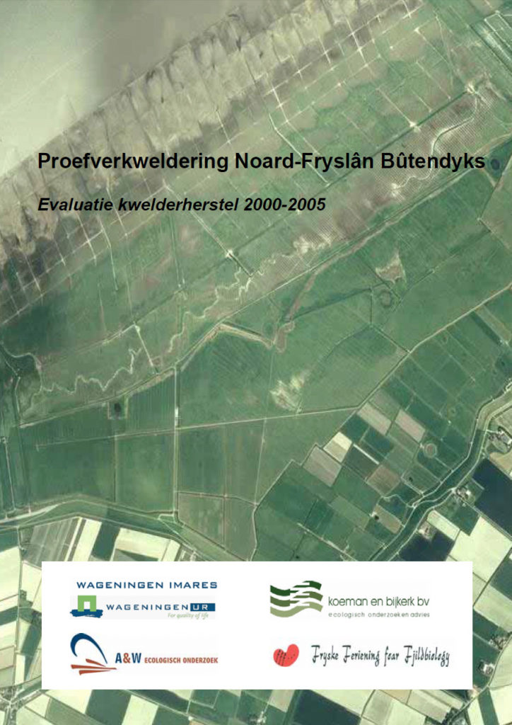 Proefverkweldering Noard Fryslân Bûtendyks Evaluatie Kwelderherstel 2000 2005
