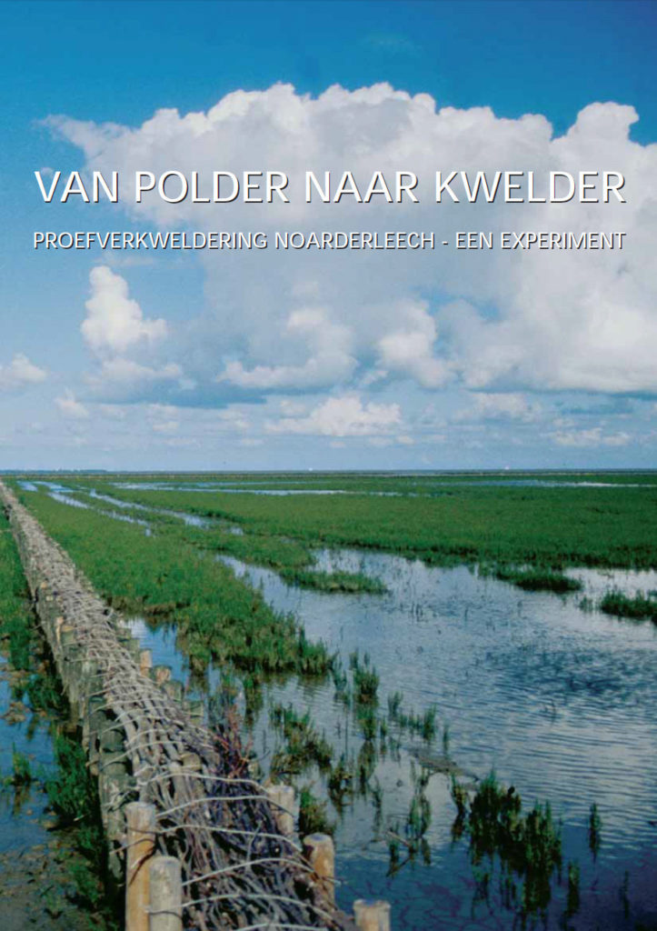 Van Polder Naar Kwelder Proefverkweldering Noarderleech Een Experiment