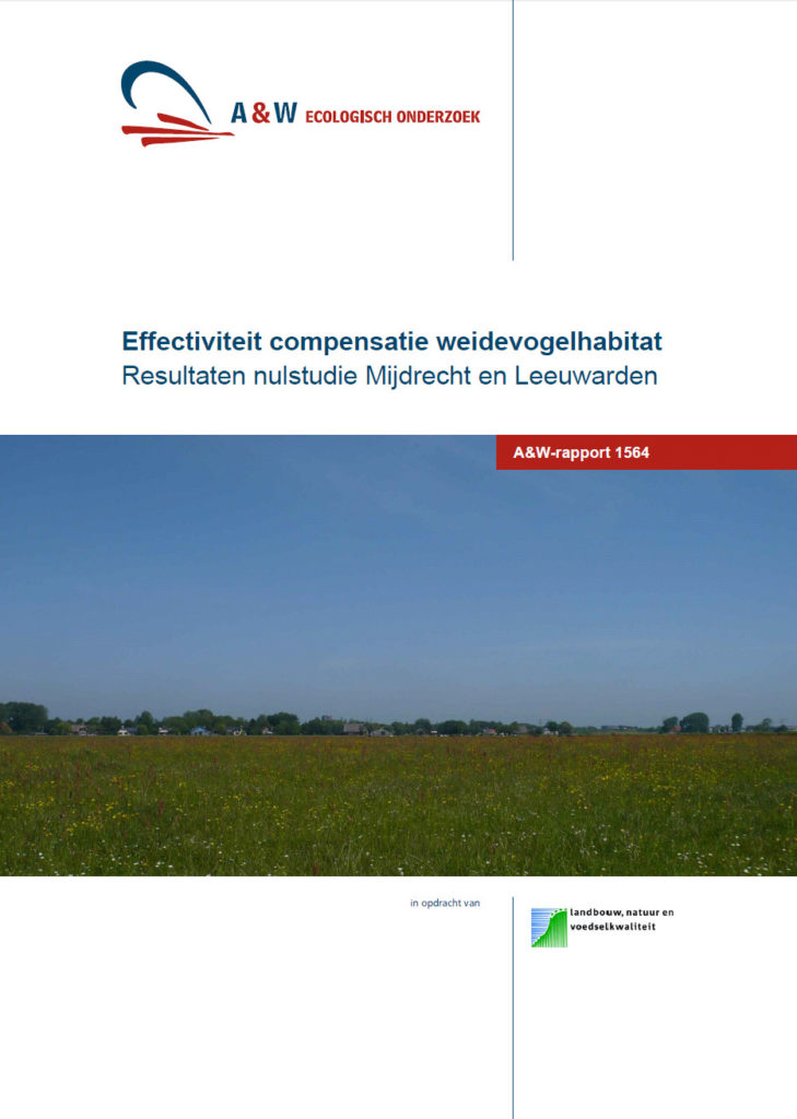 Effectiviteit Compensatie Weidevogelhabitat. Resultaten Nulstudie Mijdrecht En Leeuwarden