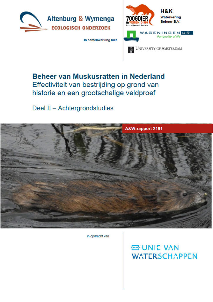 Beheer Van Muskusratten In Nederland. Effectiviteit Van Bestrijding Op Grond Van Historie En Een Grootschalige Veldproef Dl IIAchtergrondstudies
